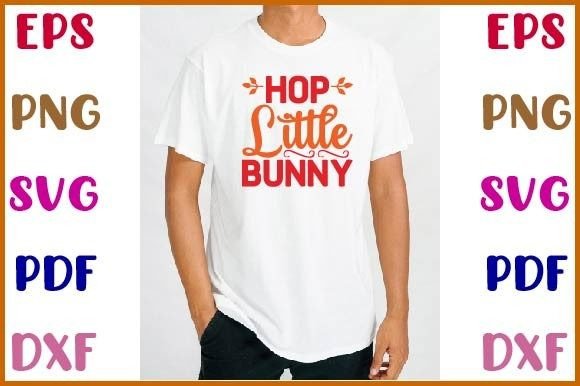 Hop Little Bunny Svg Design