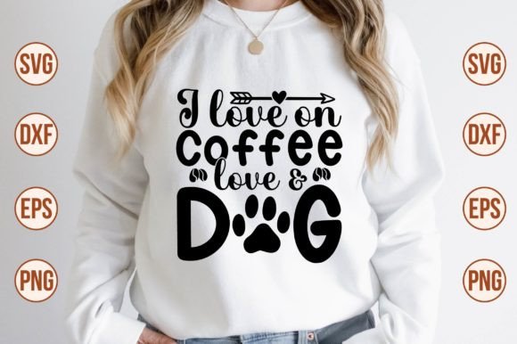 I Love on Coffee Love Dog Svg