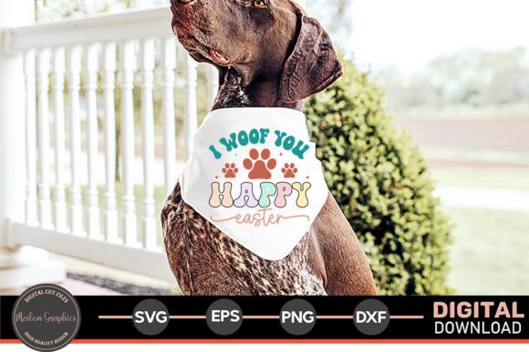 I Woof You Happy Easter SVG
