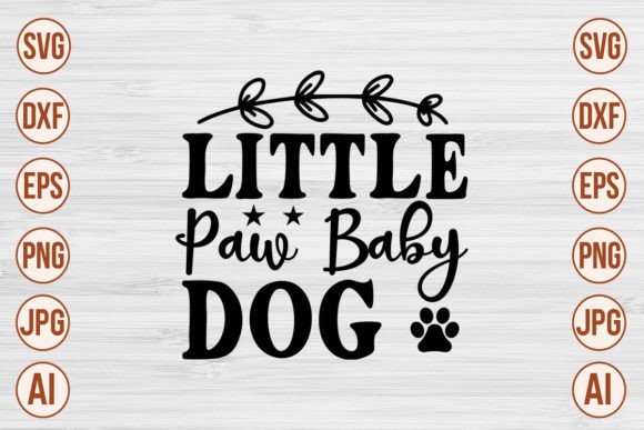 Little Paw Baby Dog SVG Cut File