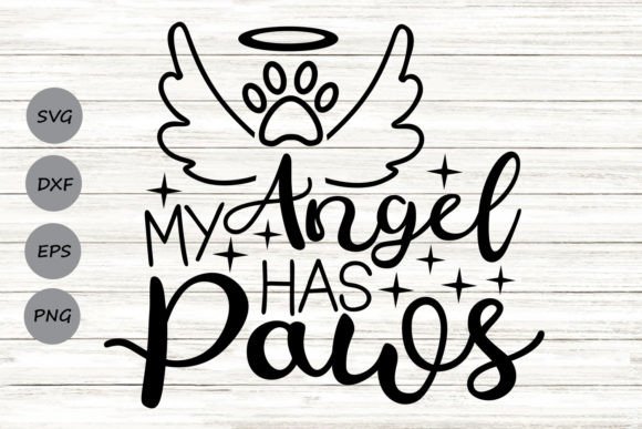My Angel Has Paws Svg